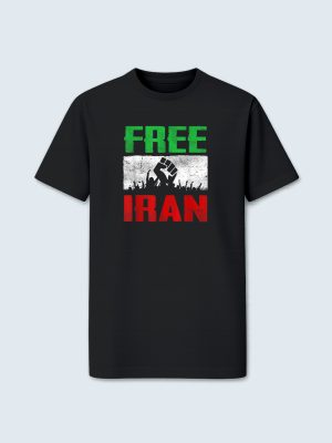T-shirt, Free Iran, Freedom for Iran, Solidarity